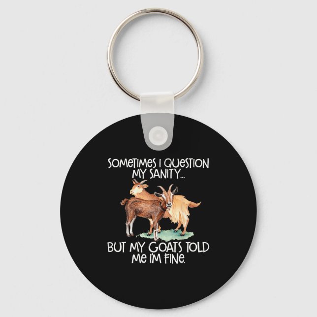 Funny Goat Tee For Crazy People Who Speak With Goa Schlüsselanhänger (Vorderseite)