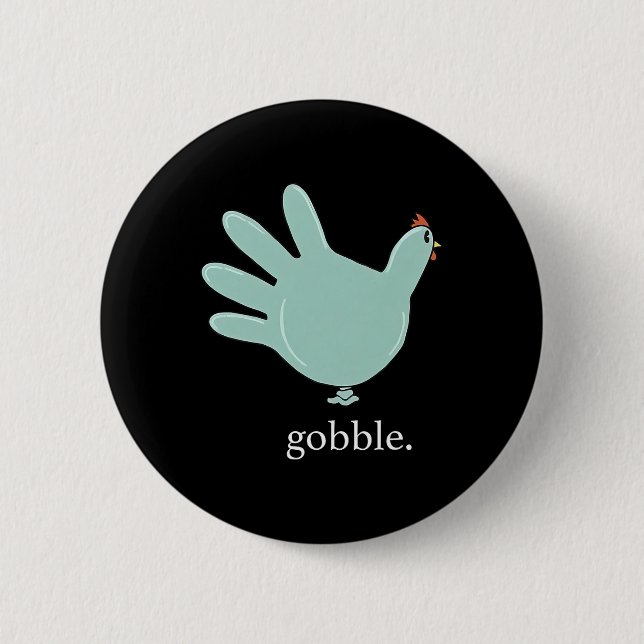 Funny Gobble Türkei Handschuh Medizin Nures Thanks Button (Vorderseite)