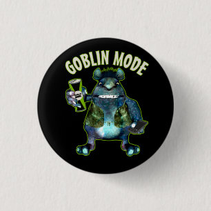 Funny Goblin Mode Lazy Troll Slobbin Antisocial T Button