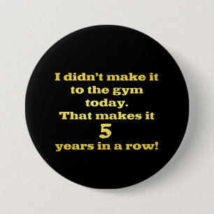 Funny Going to Gym Joke Button