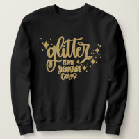 Funny Gold Glitzer Zitat für Crafters