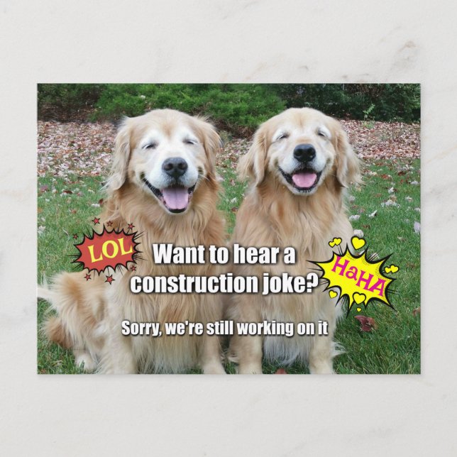 Funny Golden Retriever Construction Joke Meme Postkarte (Vorderseite)