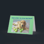 Funny Golden Retriever mit Tennis Balls Geburtstag Karte<br><div class="desc">Perfekte Geburtstagskarte für Ihren Tennisfreund oder Hundefreund. Jasper,  der goldene Retriever ist nur ein wenig Besitz seiner wertvollen Tennisbälle,  aber will dir trotzdem einen lustigen Geburtstag zu haben!</div>