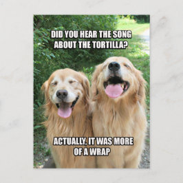 Funny Golden Retriever Tortilla Joke Meme Postkarte