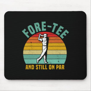 Funny Golf 40. Geburtstag Retro Fore-tee und noch Mousepad