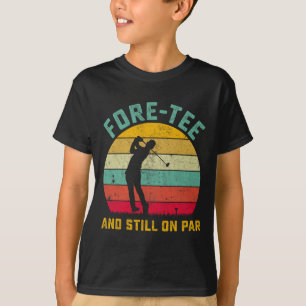 Funny Golf 40. Geburtstag Retro Fore-tee und noch T-Shirt