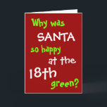 Funny Golf Christmas Card - Santa Hole in One Joke Feiertagskarte<br><div class="desc">Witty. Topical. Personalisable.
- the perfect Christmas Card for golfers!</div>
