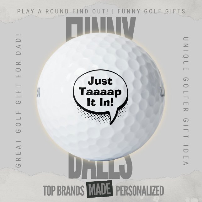 Funny Golf Dad Scramble Pop Art Comic Bubble HG2 Golfball (Custom Funny Golf Ball Gifts for Business From Play A Round Find Out, "Just Taaaap It In!")
