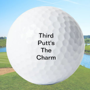 Funny Golf Gift Joke Dritter Putt ist der Charme Golfball