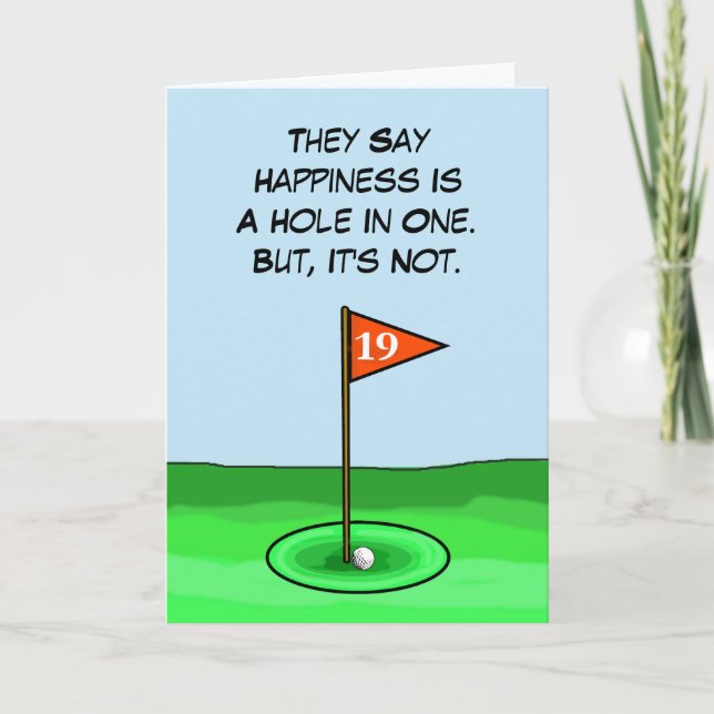 Funny Golf Hole 19 Geburtstagskarte Karte (Vorderseite)