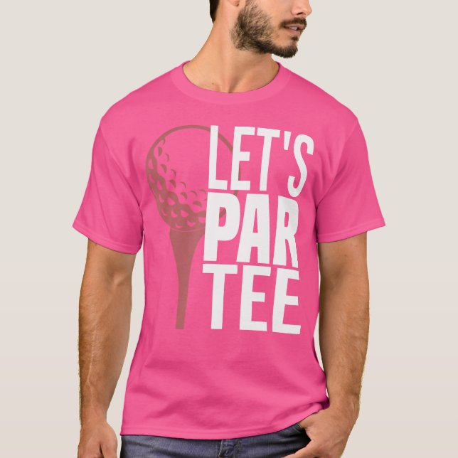 Funny Golf Lasse Par Golf T-Shirt (Vorderseite)
