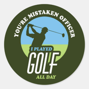 Funny Golf Sprichwort für Golfer Runder Aufkleber