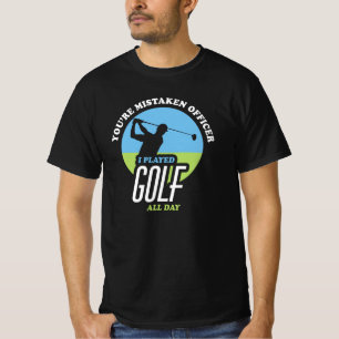 Funny Golf Sprichwort für Golfer T-Shirt