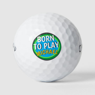 FUNNY GOLF SPRICHWORT GEBOREN, CUSTOM ZU SPIELEN GOLFBALL