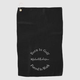 Funny Golf Sprichwort Schwarz-weiß Einfach Minimal Golfhandtuch