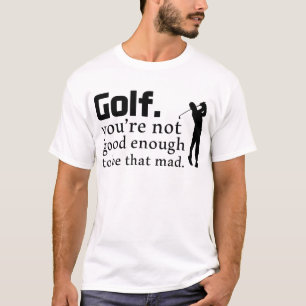 Funny Golf Sprichwort T-Shirt