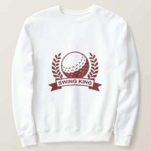 Funny Golf Swing King bestickt Besticktes Sweatshirt