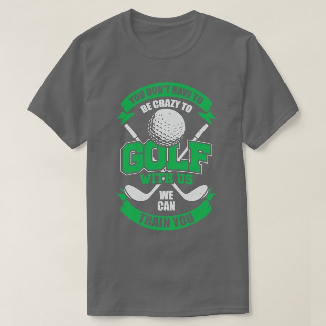 Funny Golfing Team Golf Player Gift  T-Shirt (Design vorne)