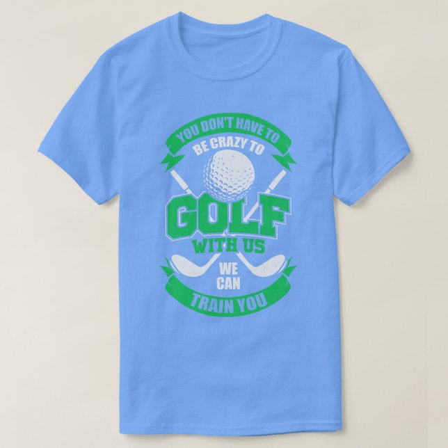 Funny Golfing Team Golf Player Gift  T-Shirt (Design vorne)