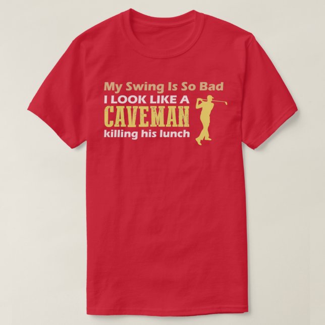 Funny Golfspiel Redewendungen Geschenk für Ihm Ihr T-Shirt (Design vorne)