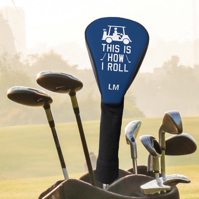 Funny Golfspielen So Roll Blue Mit Monogramm Golf Headcover (Von Creator hochgeladen)
