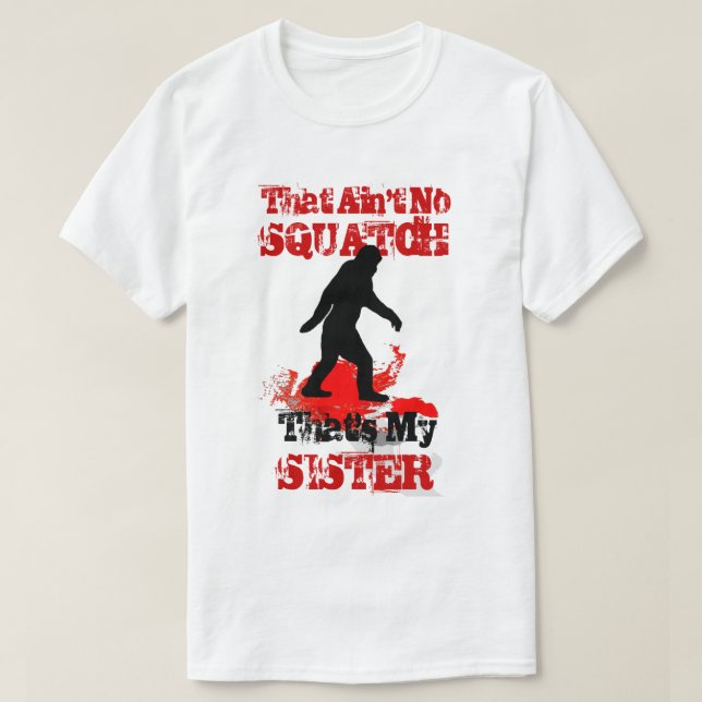 Funny Gone Squatchin T-Shirt (Design vorne)