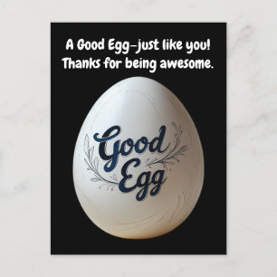 Funny Good Egg Wertschätzung - Danke Notiz Postkarte