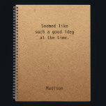 Funny Good Idea Personalisiert Notes Office Meetin Notizbuch<br><div class="desc">Funny Good Idea Personalisiert Notes Office Meeting Notebook enthält den Text "Anscheinend so eine gute Idee zu der Zeit" mit Ihrem personalisierten Namen unten auf einem geschlechtsneutralen rustikalen handwerklichen Hintergrund. Personalisieren Sie diese,  indem Sie den Text in dem dafür vorgesehenen Textfeld bearbeiten. Entwickelt für Sie von ©Evco Studio www.zazzle.com/store/evcostudio</div>