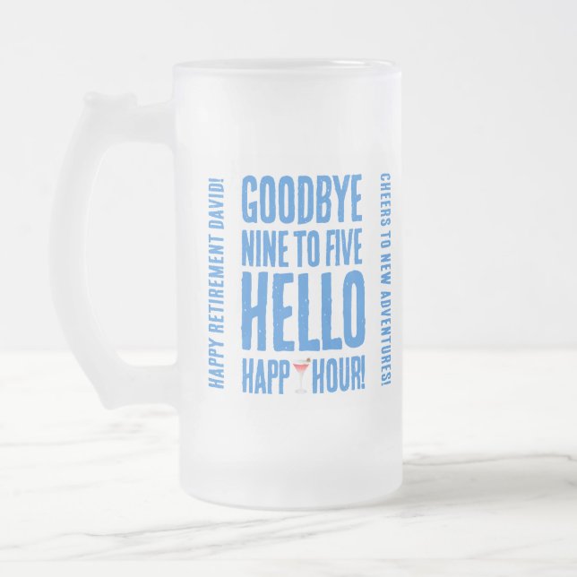Funny Goodbye 9 to 5 Hallo Happy Hour Pensionierun Mattglas Bierglas (Links)