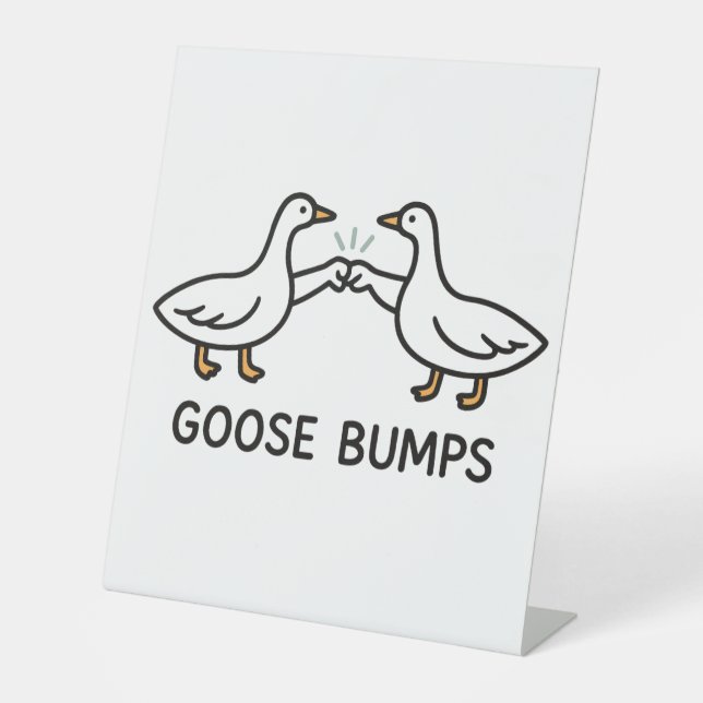 Funny Goose Bumps Cartoon | Faustgeflügel Sockelschild (Vorderseite)