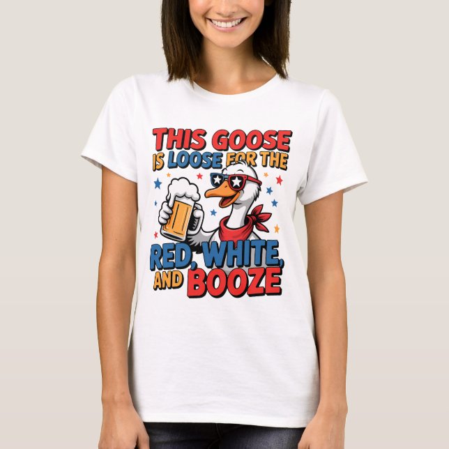 Funny Goose Red White Booze 4. Juli T-Shirt (Vorderseite)