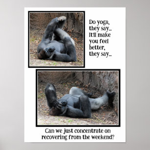 Funny Gorilla, zu viel Weekend Party Poster