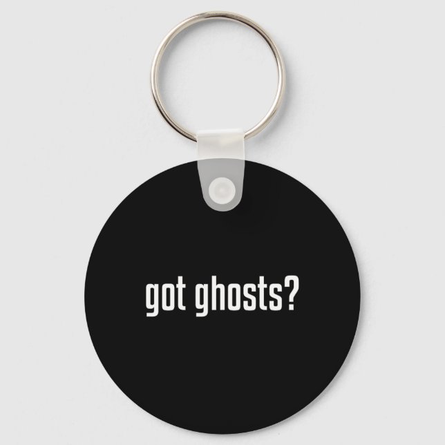 Funny Got Ghosts Paranormal Investigator Ghost Lov Schlüsselanhänger (Vorderseite)