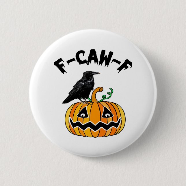 Funny Gothic Crow Humor F-Caw-F Essential Button (Vorderseite)