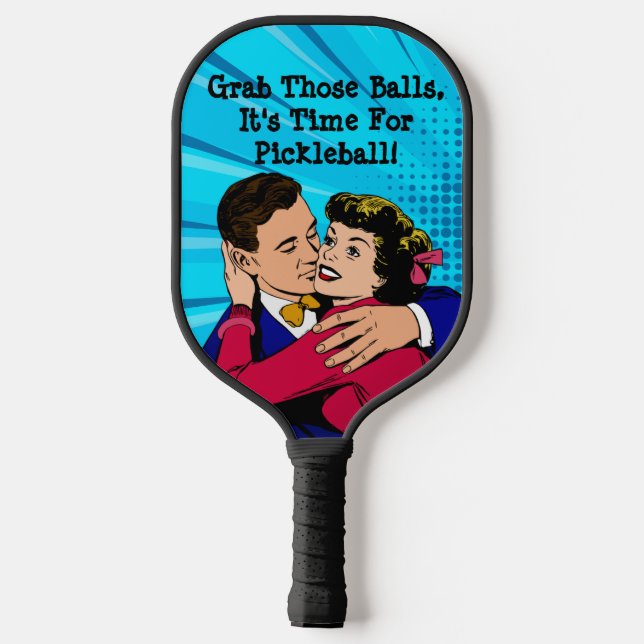 Funny Grab That Balls Cool Pub Comic Pickleball Schläger (Rückseite)