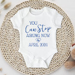 Funny Grandparent Pregnancy Ankündigung Baby Strampler<br><div class="desc">Dieser kleine Babyanzug ist das ideale Geschenk für Eltern,  die Sie ständig über Ihre Babypläne gefragt haben. Erhältlich in Rosa und Blau es liest Sie können jetzt aufhören fragen und dann können Sie Ihre Fälligkeit unten.</div>
