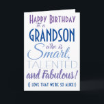 Funny Grandson Birthday Karte<br><div class="desc">Eine lustige Geburtstagskarte für deinen Enkel! Schicken Sie es an "jemanden, der klug, talentiert und fabelhaft ist" - denn Sie sind so gleich! Machen Sie Ihrem Enkel mit dieser humorvollen, stilvollen Karte ein Lächeln. Blaues und lila Typografie-Design. Personalisieren Sie den Namen und die Nachricht.</div>