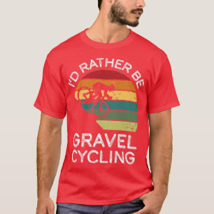 Funny Gravel Cycling Biker Road Bike Retro Vintage T-Shirt