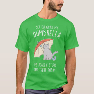 Funny Gray Cat Umbrella T-Shirt