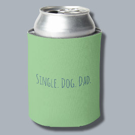 Funny Green Simple Single Dog Vater Getränkekolle Dosenkühler