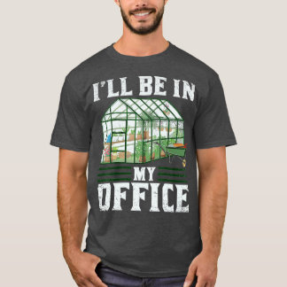 Funny Greenhouse Gardens Garden Pflanze Lover TSh T-Shirt