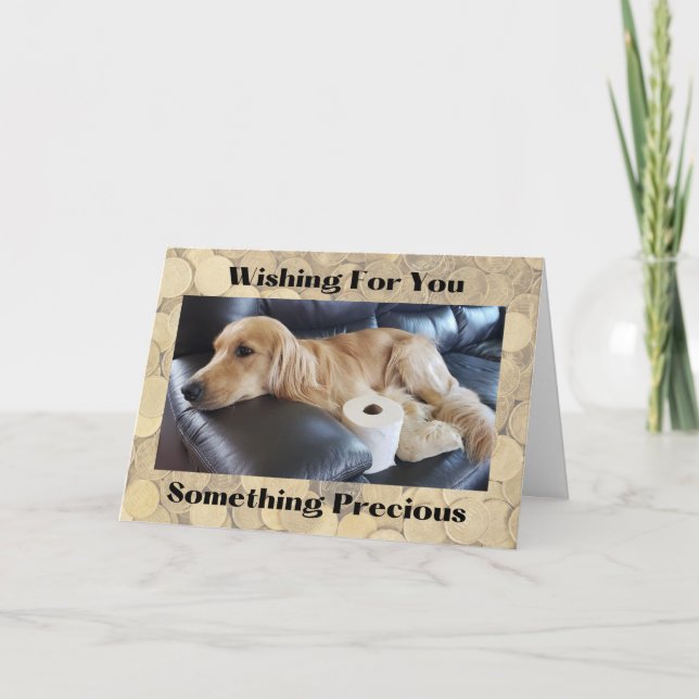 Funny Greeting Card Hund mit Wertvollem Toilettenp Karte (Vorderseite)