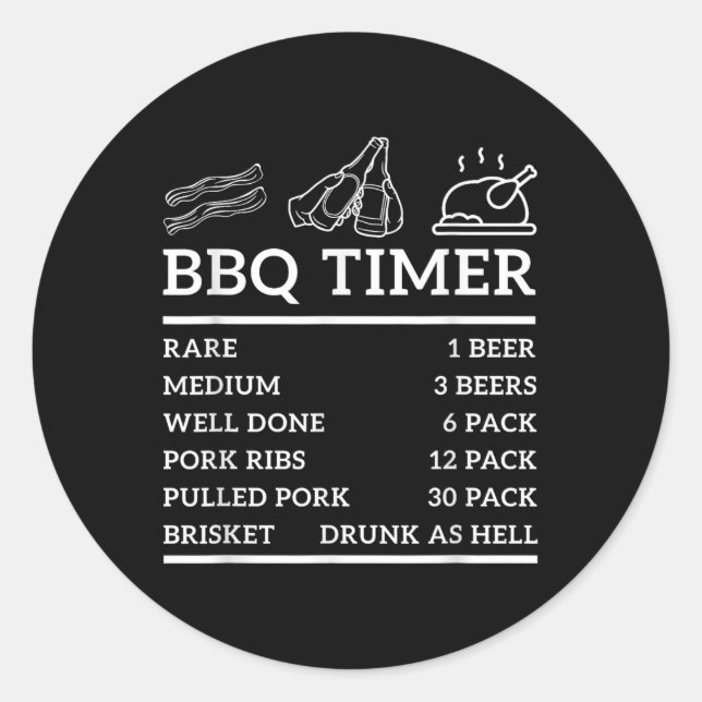 Funny Grill Sprichwort Grillen Timer Grillen Beer  Runder Aufkleber (Vorderseite)