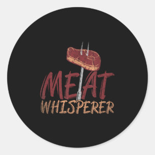 Funny Grillen Geräuchertes Fleisch Steak Geschenk  Runder Aufkleber