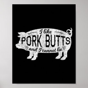Funny Grillen Geschenk Ich mag Schweinefleisch Hin Poster