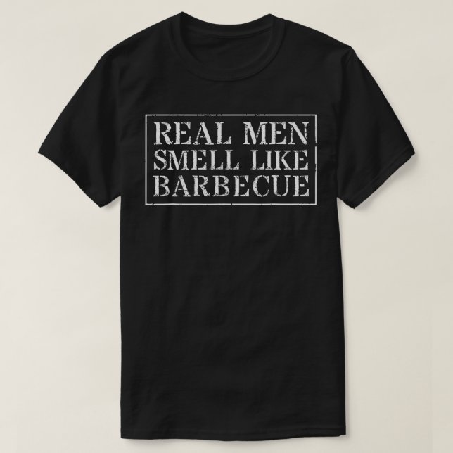 Funny GRILLEN Grillen Geschenk _ Real Men riechen  T-Shirt (Design vorne)