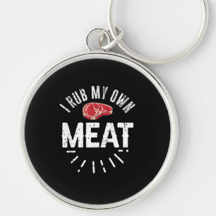 Funny GRILLEN Koch Joke Geschenk Rub Mein eigenes  Schlüsselanhänger