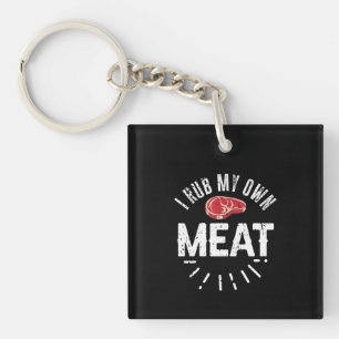 Funny GRILLEN Koch Joke Geschenk Rub Mein eigenes Schlüsselanhänger