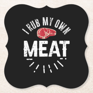 Funny GRILLEN Koch Joke Geschenk Rub Mein eigenes Untersetzer