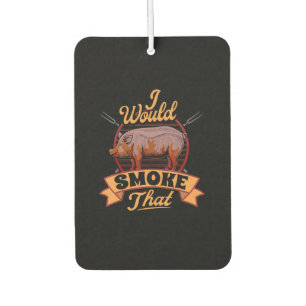 Funny GRILLEN Lover Gift Ich würde rauchen, dass Autolufterfrischer